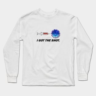 I Got The Shot Long Sleeve T-Shirt